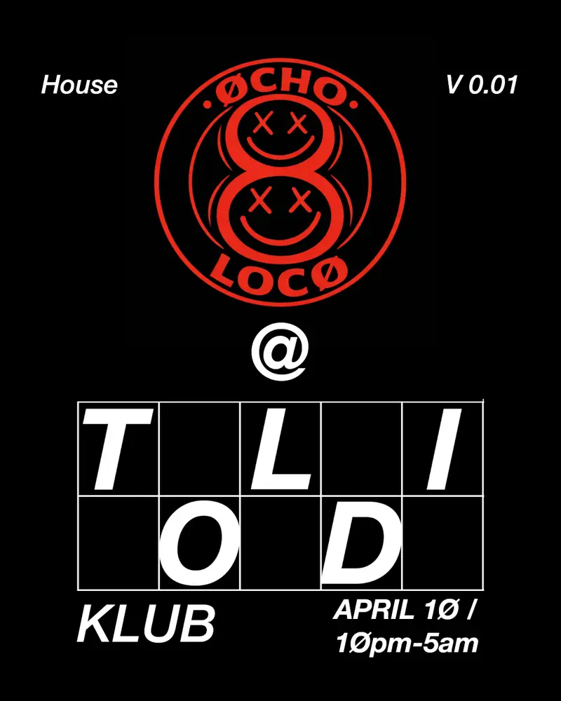 ØCHO LOCØ — KICKOFF @ TOLDI 